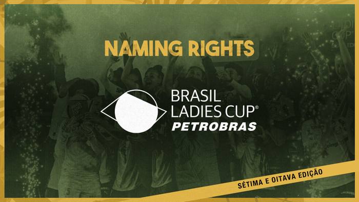 Brasil Ladies Cup fecha acordo de naming rights com a Petrobras
